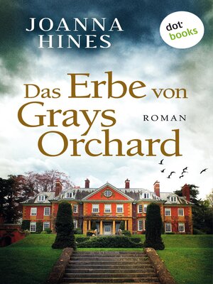 cover image of Das Erbe von Grays Orchard